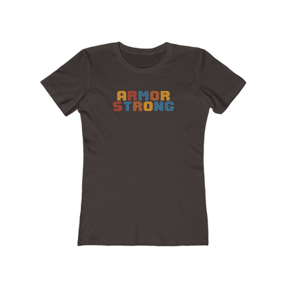 ARMOR STRONG Boyfriend Tee for Women