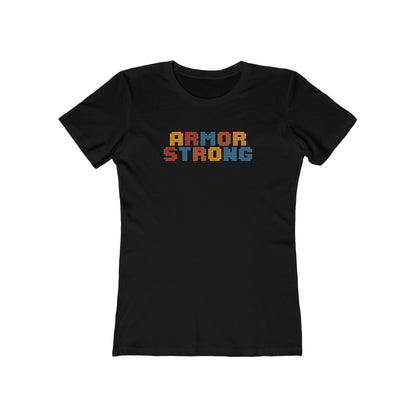 ARMOR STRONG Boyfriend Tee for Women